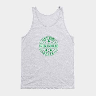 Let the shenanigans begin Tank Top